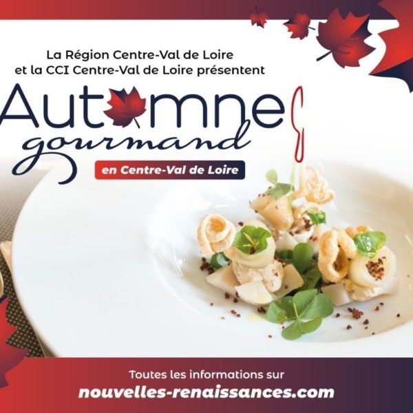 Automne gourmand en Loiret, du 11 au 25 octobre 2020
