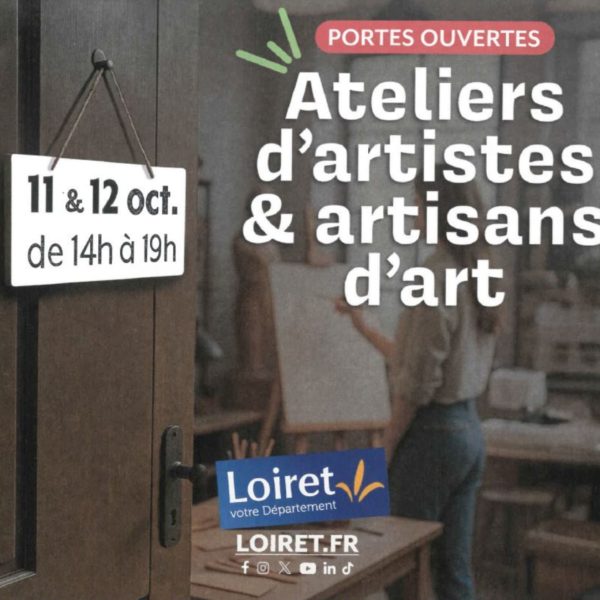 Portes ouvertes des ateliers d’artistes & artisans d’art du Loiret, sur les Terres du Val de Loire
